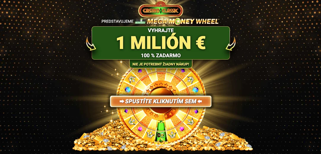 Casino Classic bonus Mega Money Wheel - vyhrajte 1 milión €
