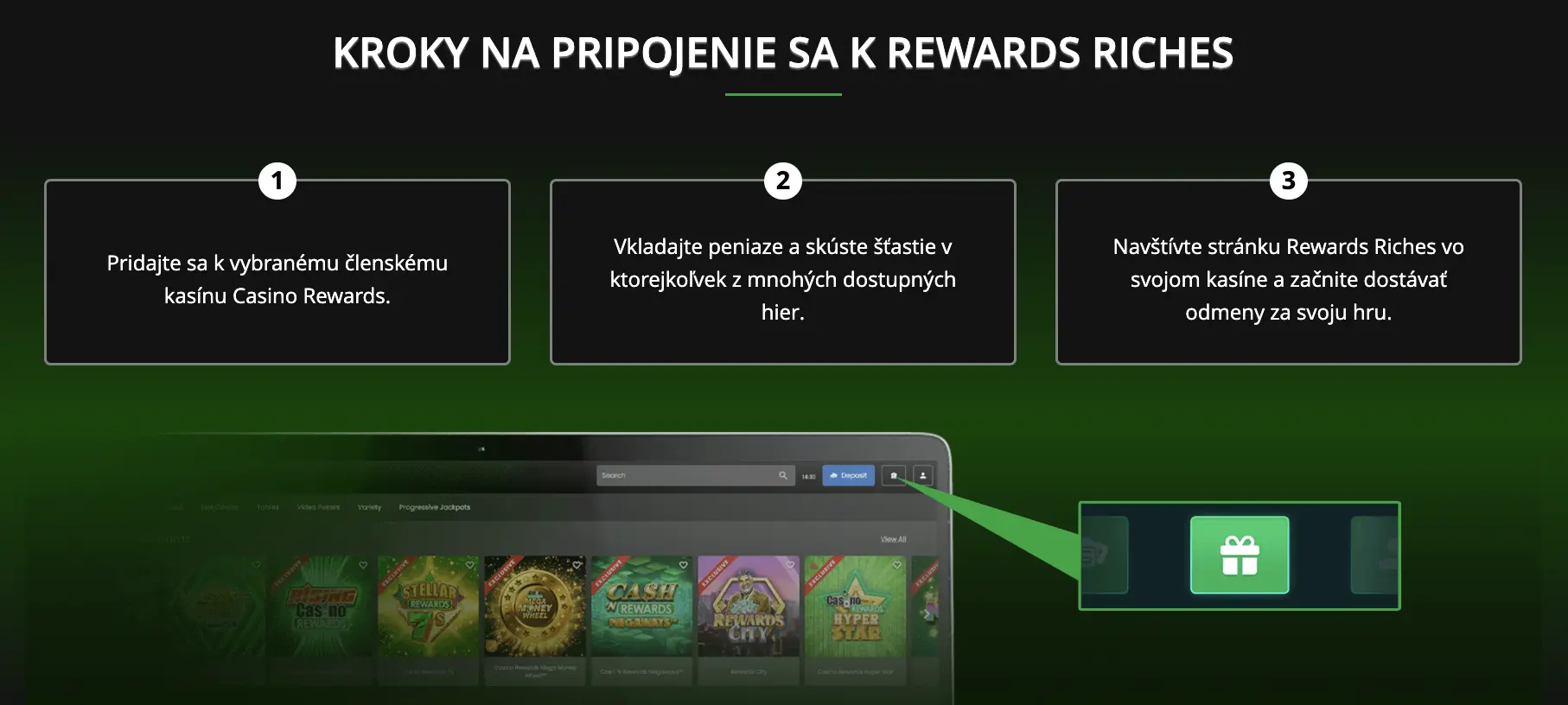 Kroky na pripojenie sa k Rewards Riches v Casino Classic