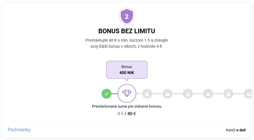 Bonus bez limitu v účte Niké, 2. úroveň: prestávkovať 40 € s kurzom min. 1,5 za 400 Nikov